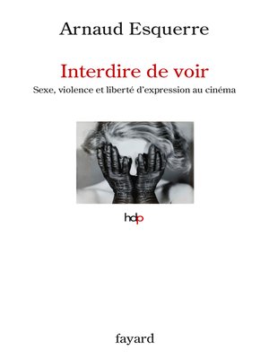 cover image of Interdire de voir